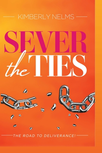 Sever the Ties