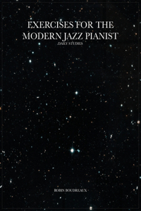Exercises for the Modern Jazz Pianist