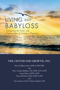 Living with Babyloss: Navigating the Grief and Uncertainties of Losing a Pregnancy