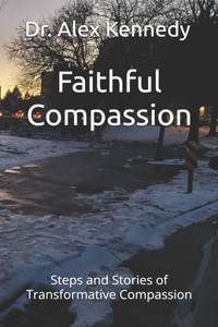 Faithful Compassion