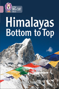 Collins Big Cat - Himalayas: Bottom to Top