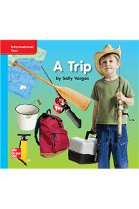 Reading Wonders Leveled Reader a Trip: On-Level Unit 2 Week 1 Grade K