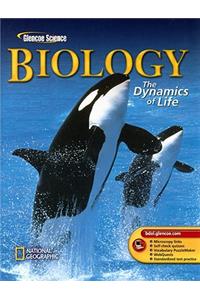 Biology: The Dynamics of Life, Student Edition
