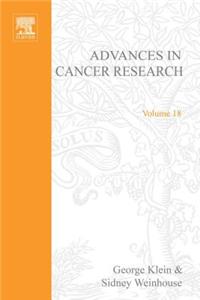 Advances in Cancer Research, Volume 18