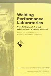 Welding Levels 1-4 Performance Labs