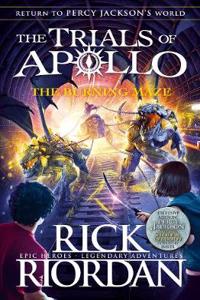 Burning Maze (The Trials of Apollo Book 3)