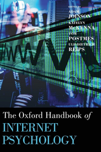 Oxford Handbook of Internet Psychology