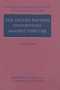 The United Nations Convention Against Torture