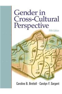 Gender in Cross-Cultural Perspective