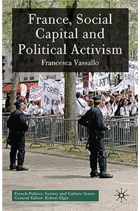 France, Social Capital and Political Activism