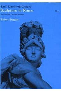 Early Eighteenth Century Sculpture in Rome