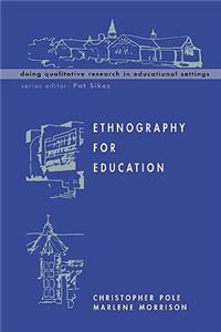 Ethnography for Education