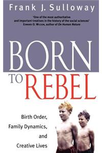 Born To Rebel
