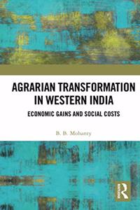 Agrarian Transformation in Western India