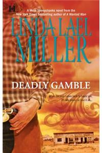 Deadly Gamble