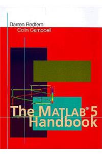 Matlab(r) 5 Handbook
