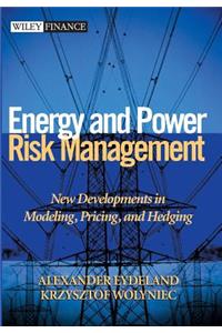 Energy and Power Risk Management