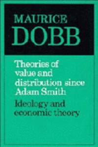 Theories of Value and Distribution since Adam Smith