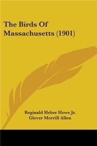 Birds Of Massachusetts (1901)