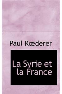 La Syrie Et La France