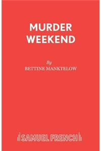 Murder Weekend