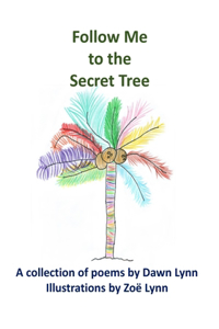 Follow me to the Secret Tree