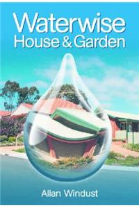 Waterwise House and Garden