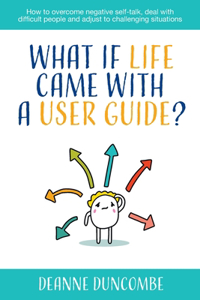 What if Life Came With a User Guide?