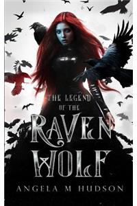 The Legend of the Raven Wolf