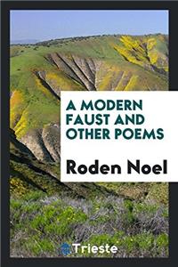 A modern Faust and other poems