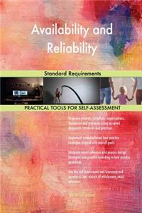 Availability and Reliability Standard Requirements