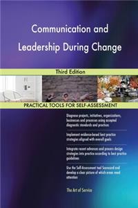 Communication and Leadership During Change Third Edition