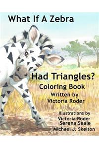 What If A Zebra Had Triangles?