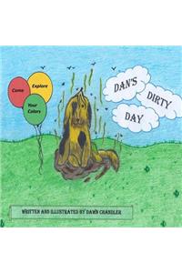 Dan's Dirty Day