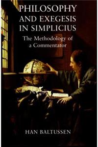 Philosophy and Exegesis in Simplicius