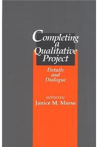 Completing a Qualitative Project