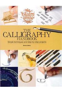 The Calligraphy Handbook: A Comprehensive Guide from Basic Techniques to Inspirational Alphabets