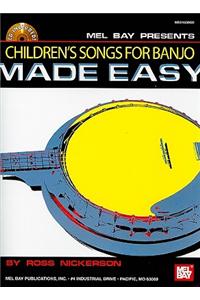 Children's Songs for Banjo Made Easy [With CD (Audio)]
