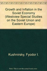 Growth and Inflation in the Soviet Economy