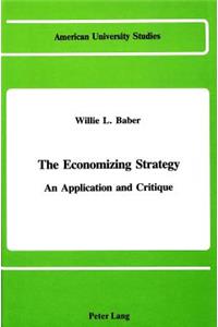 Economizing Strategy