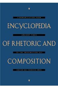 Encyclopedia of Rhetoric and Composition
