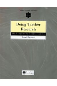 Doing Teacher Research