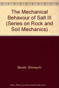 The Mechanical Behavior Of Salt Iii