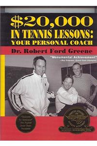 $20,000 in Tennis Lessons