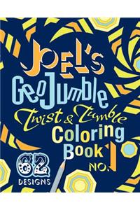 Joel's Geojumble Twist & Tumble Coloring Book, No.1