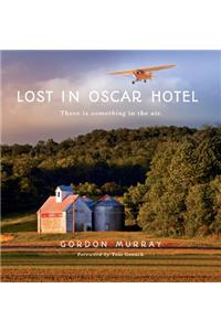 Lost in Oscar Hotel