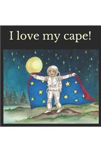 I love my cape!