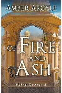 Of Fire and Ash