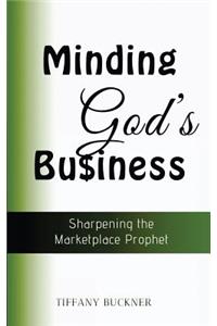 Minding God's Business