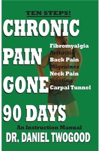 Chronic Pain Gone 90 Days